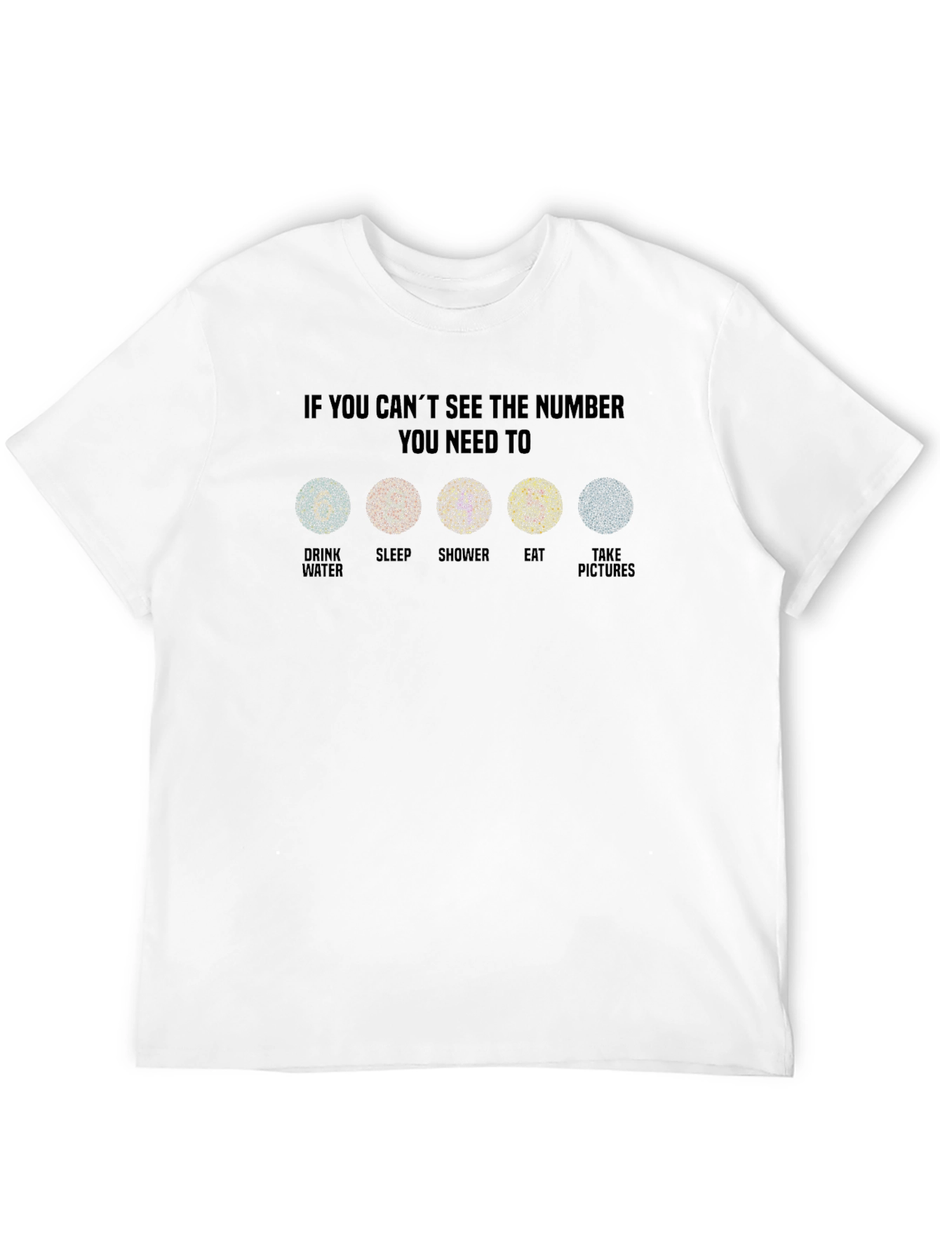 Eye Test T-Shirt: Self-Care Humor Tee