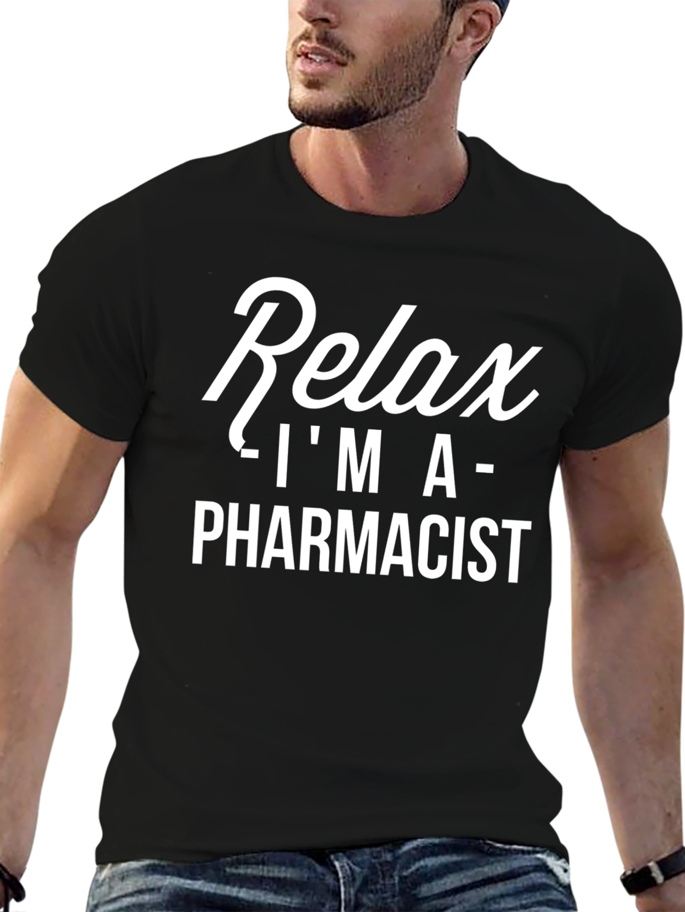 Relax Im A Pharmacist T-Shirt - Black