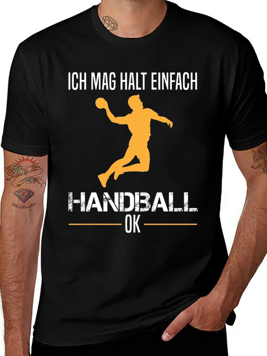 Handball T-Shirt - Ich Mag Halt Einfach