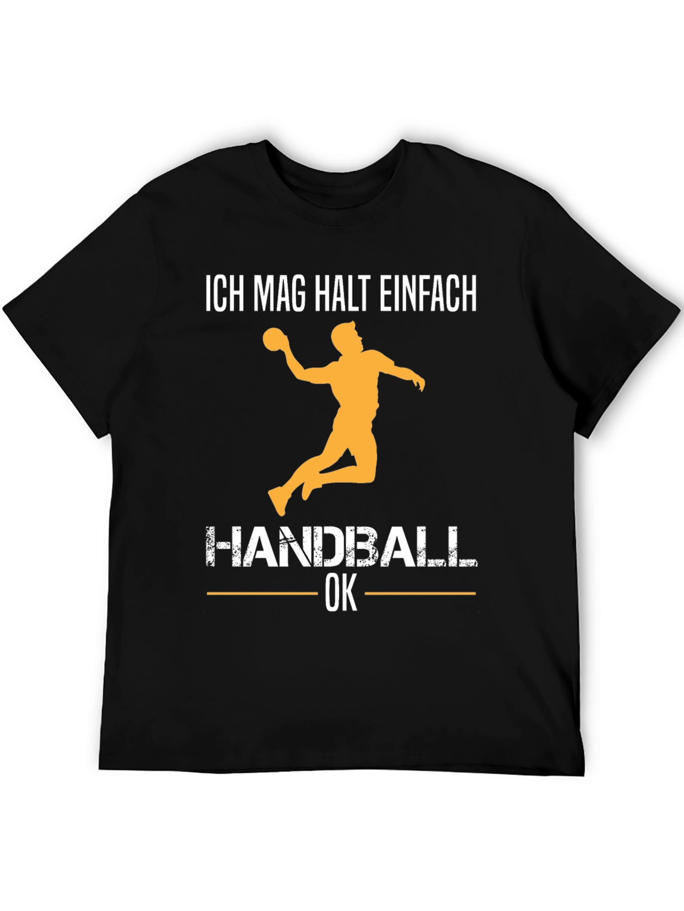 Handball T-Shirt - Ich Mag Halt Einfach