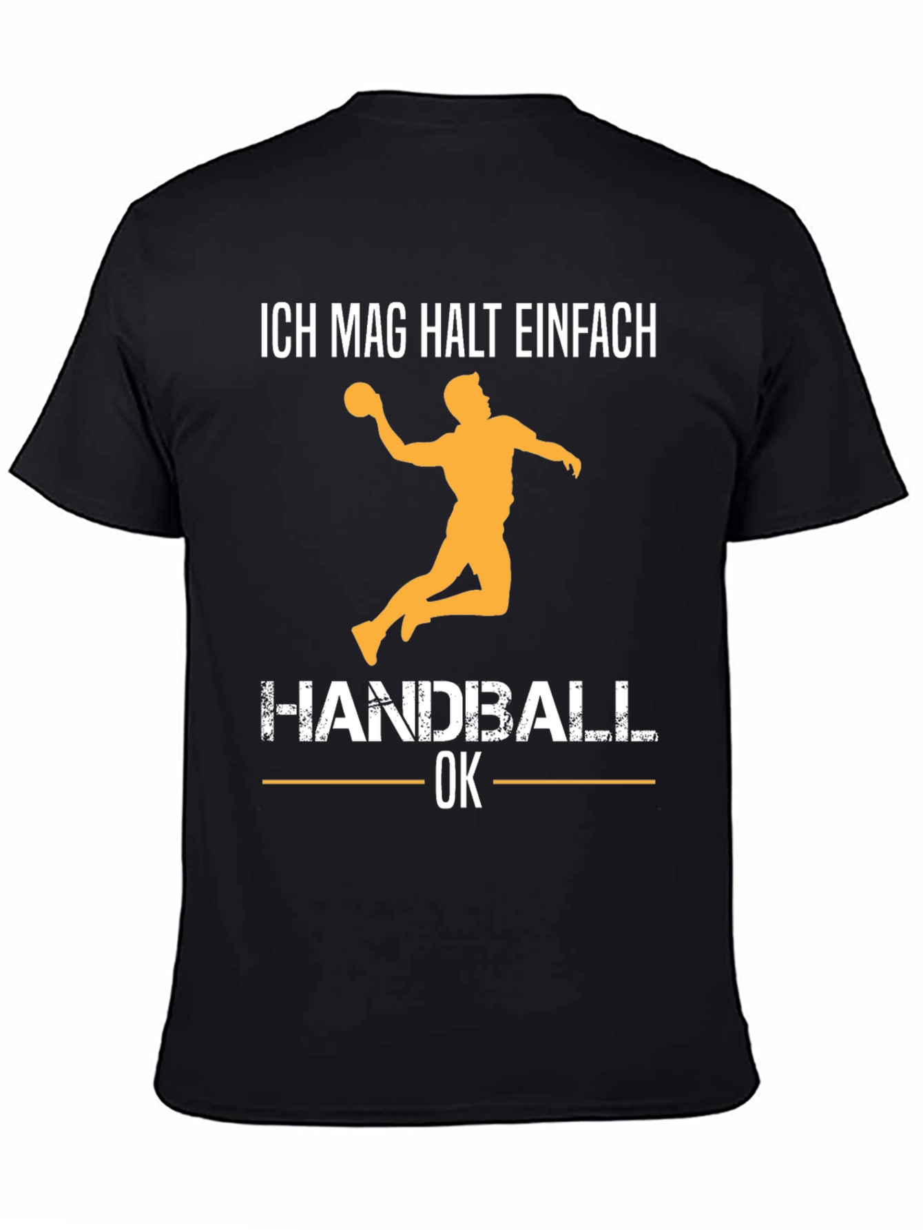 Handball T-Shirt - Ich Mag Halt Einfach