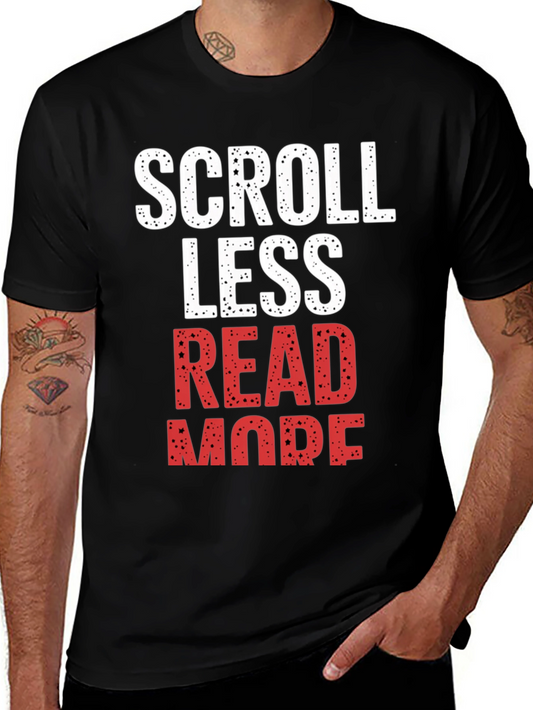 Scroll Less Read More Graphic Tee