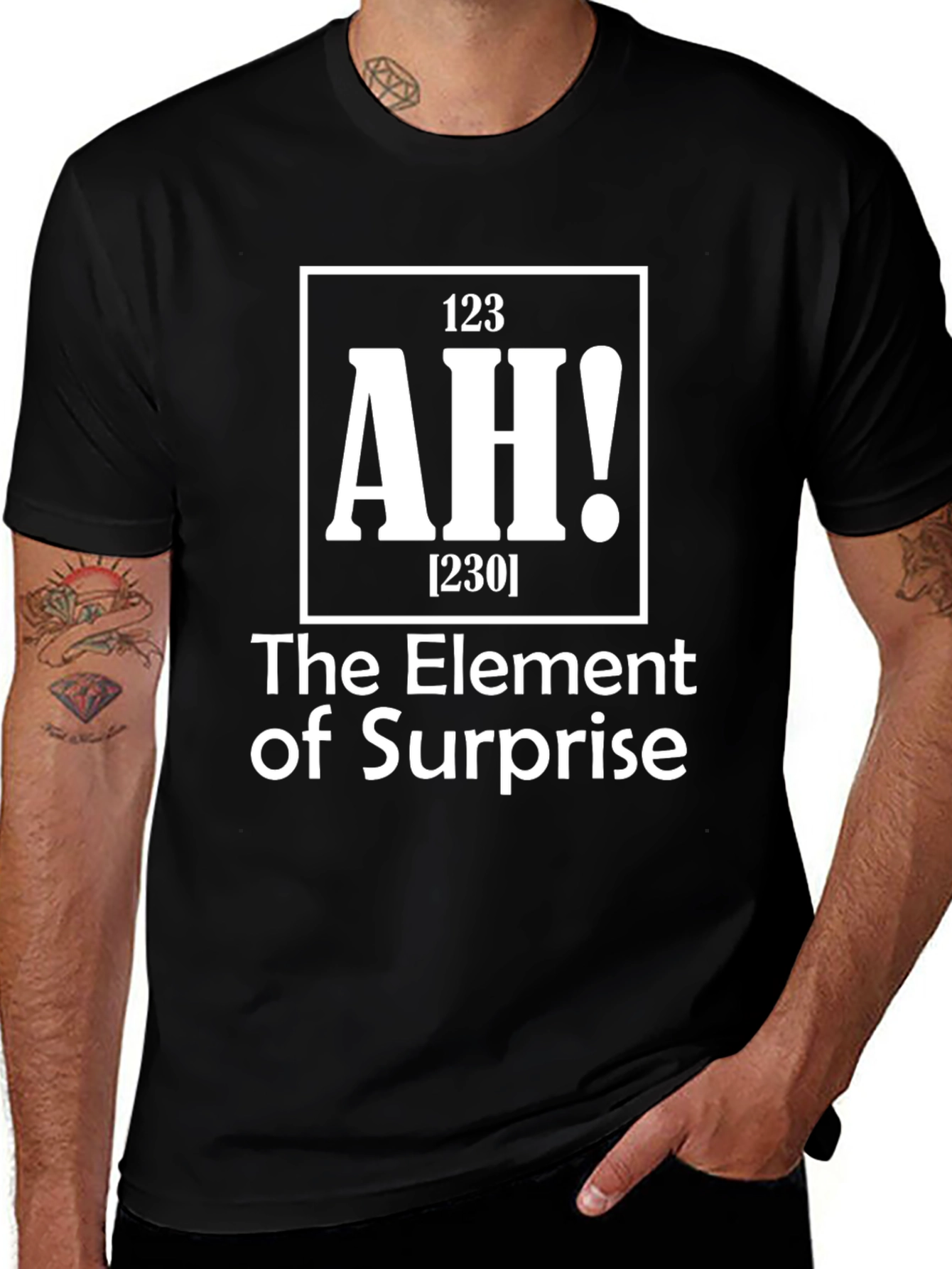 AH! Element of Surprise T-Shirt Funny Novelty Tee