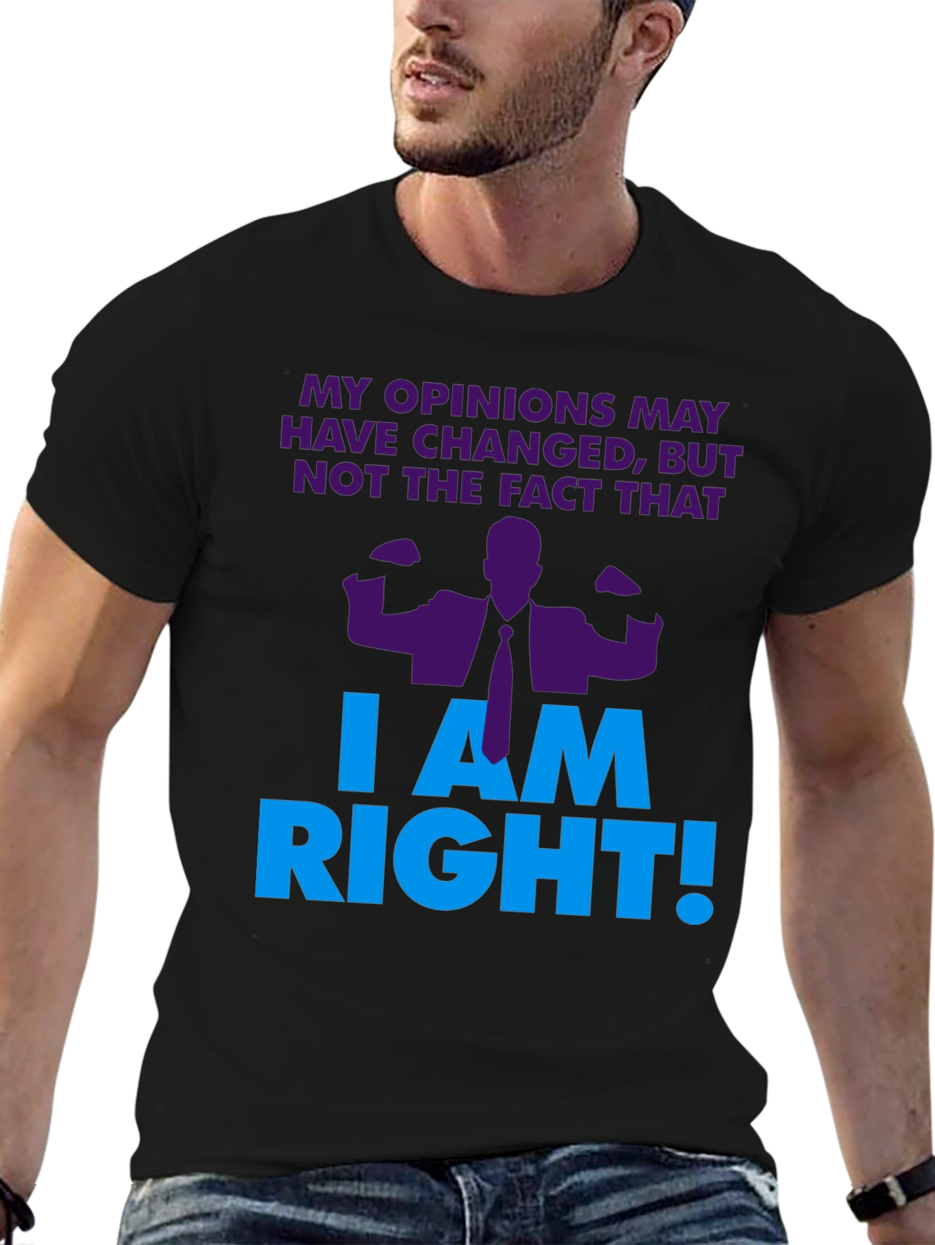 I Am Right! Graphic T-Shirt - Novelty Design