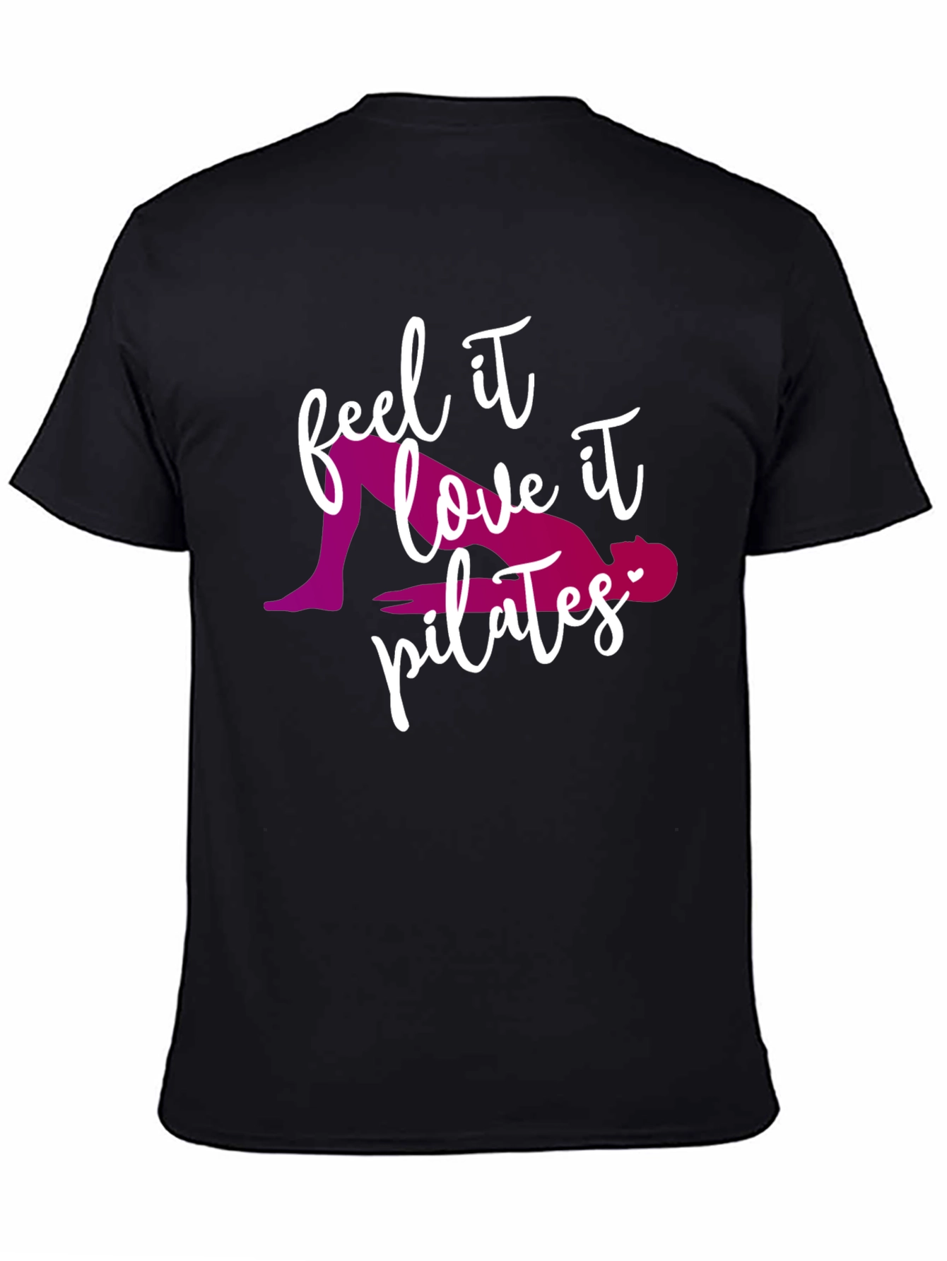 Pilates Lover Tee - Feel It Love It