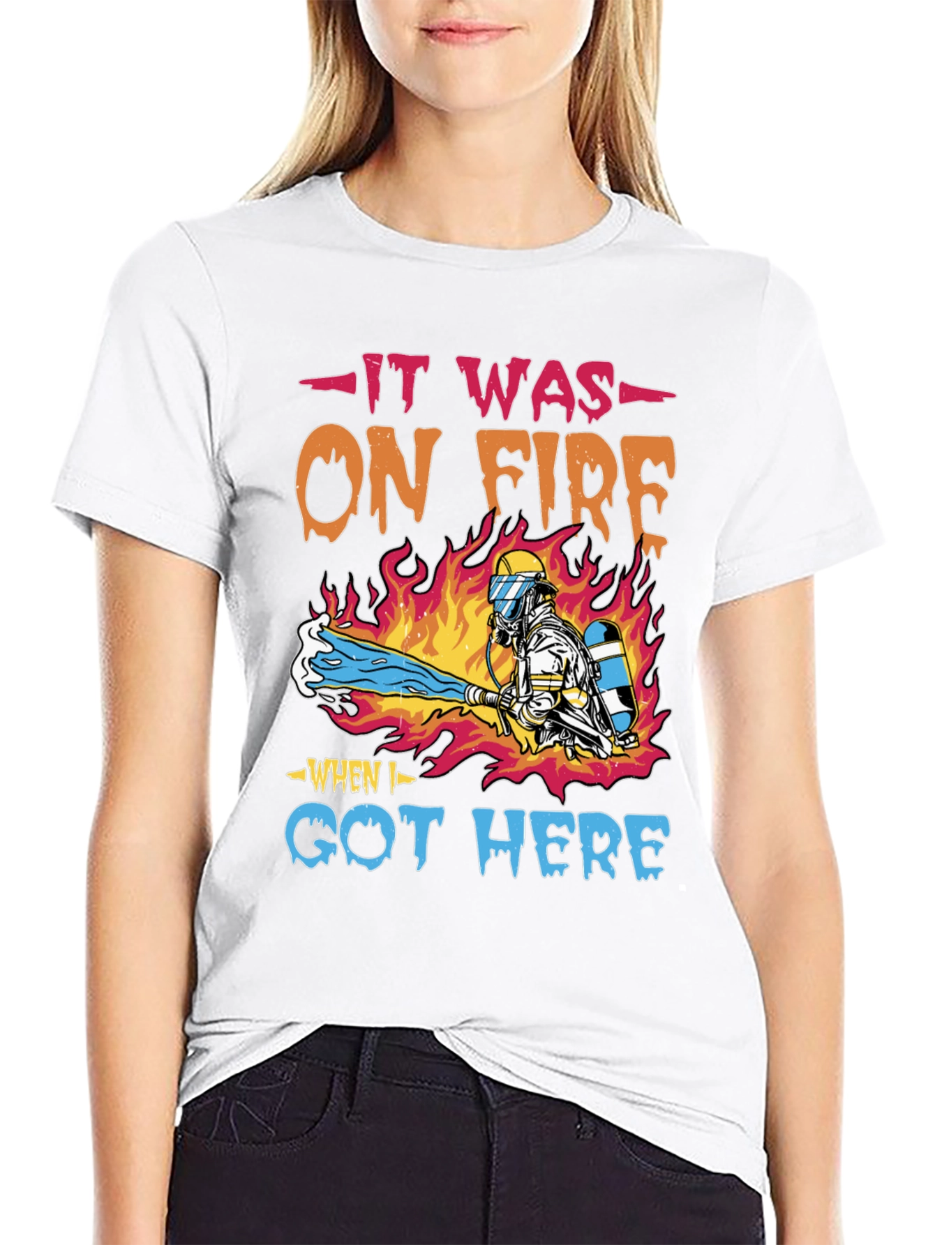Firefighter Humor T-Shirt - It Was On Fire