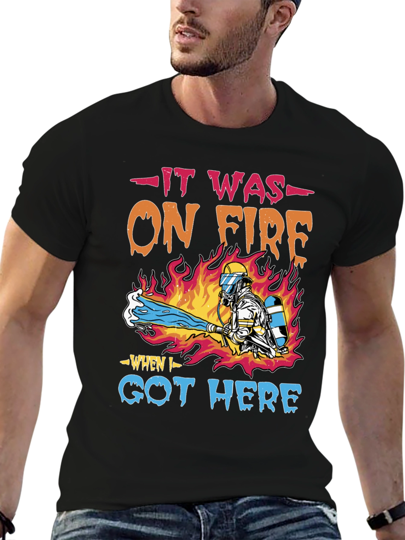 Firefighter Humor T-Shirt - It Was On Fire