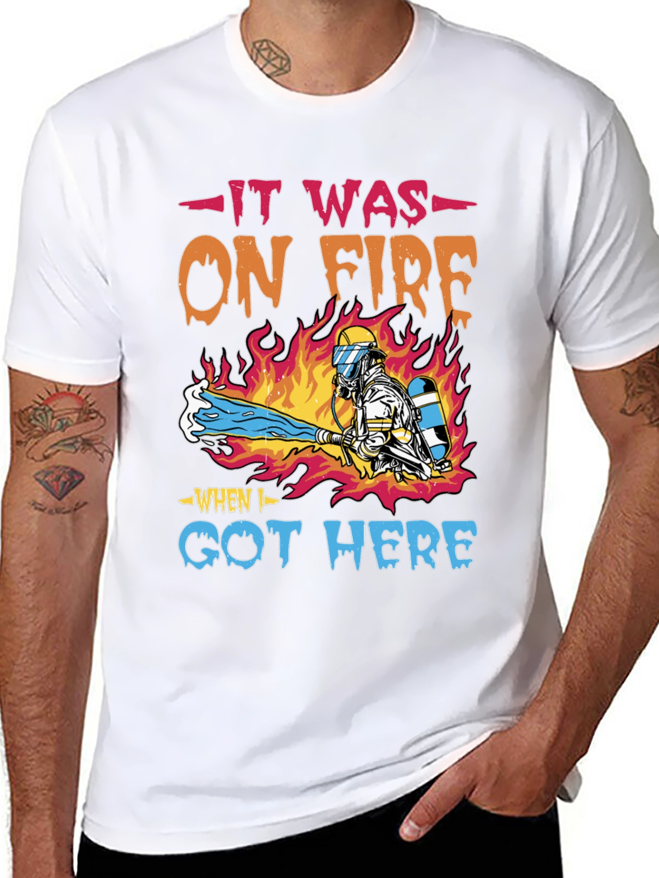 Firefighter Humor T-Shirt - It Was On Fire