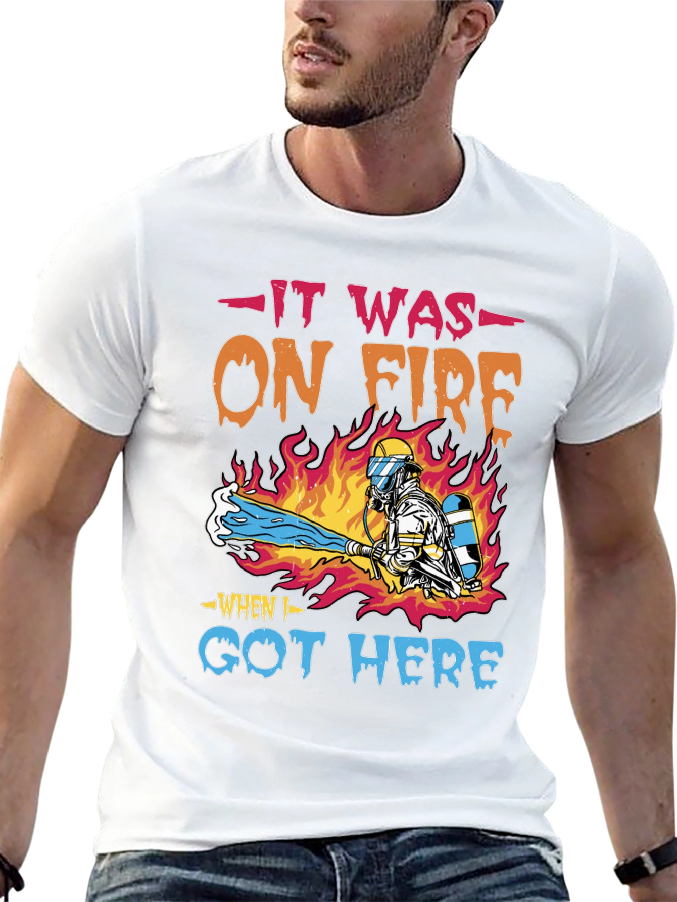 Firefighter Humor T-Shirt - It Was On Fire