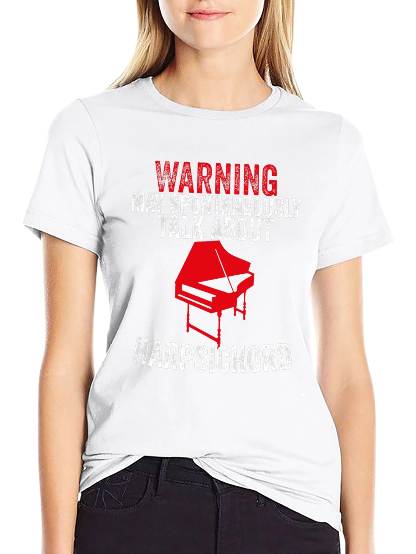 Warning: May Spontaneously Talk About Harpsichord T-Shirt