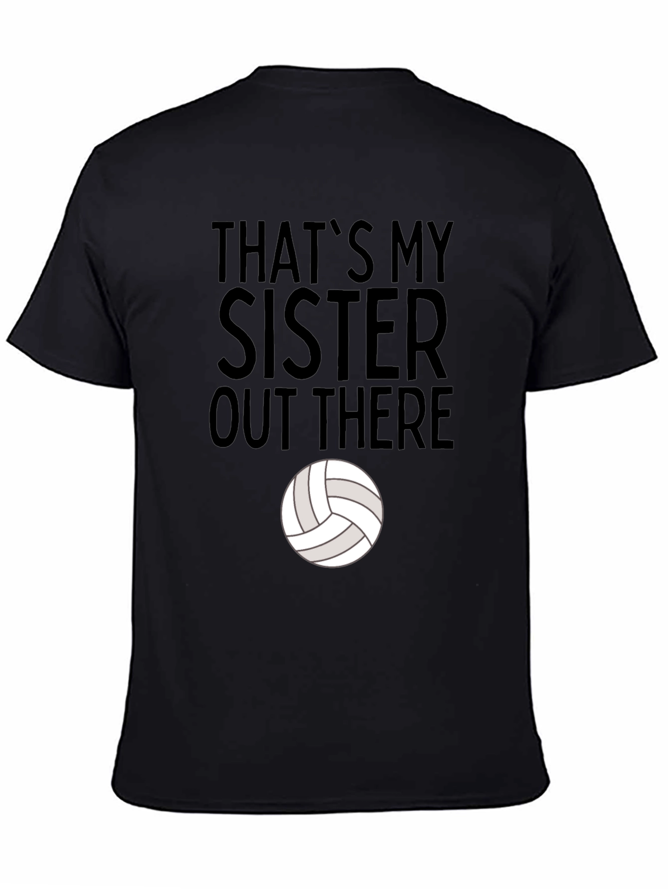 Thats My Sister Volleyball T-Shirt