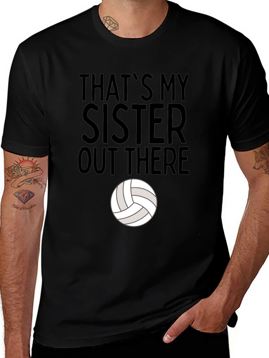 Thats My Sister Volleyball T-Shirt