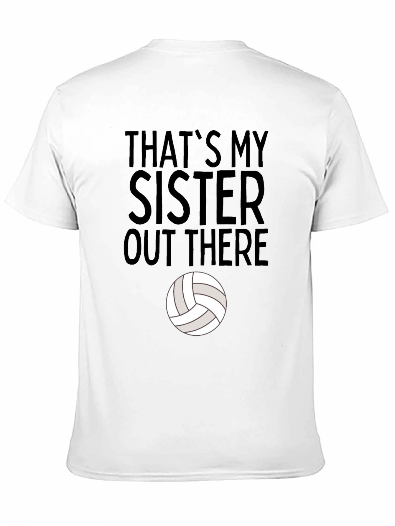 Thats My Sister Volleyball T-Shirt