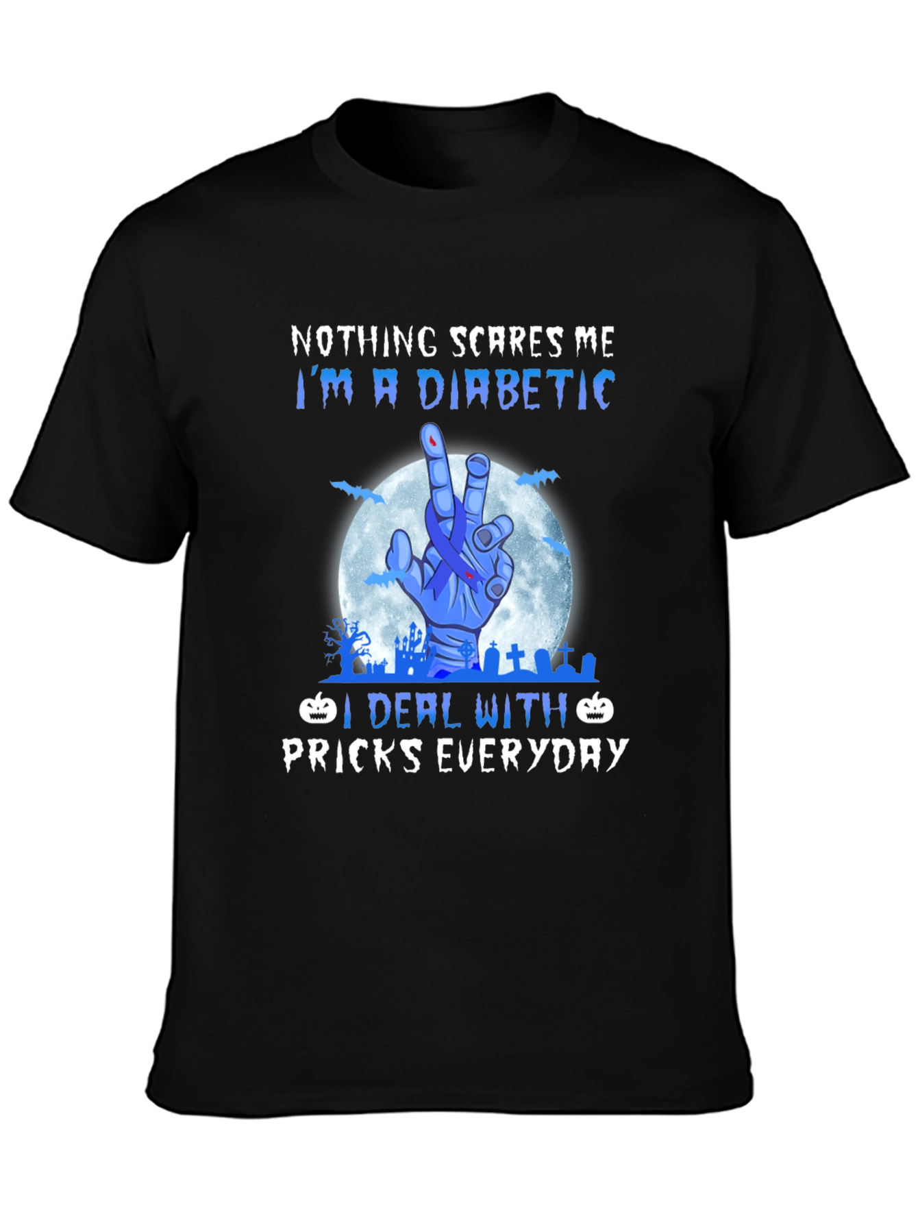 Diabetic Halloween T-Shirt - Nothing Scares Me Design