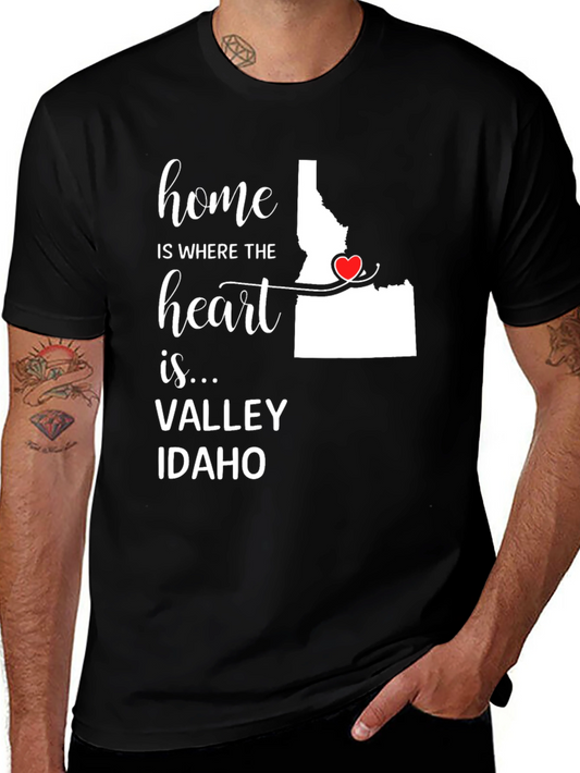Home is Where the Heart is Idaho Valley T-Shirt