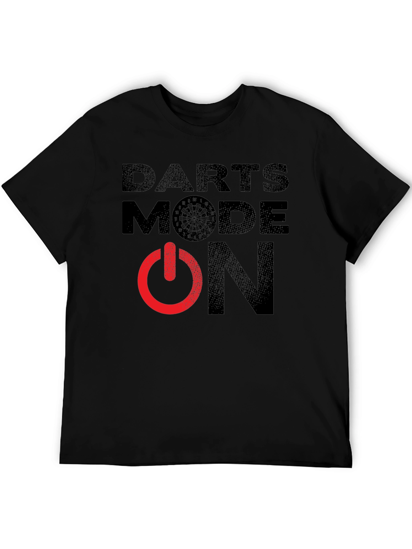 Darts Mode On T-Shirt - Game Ready