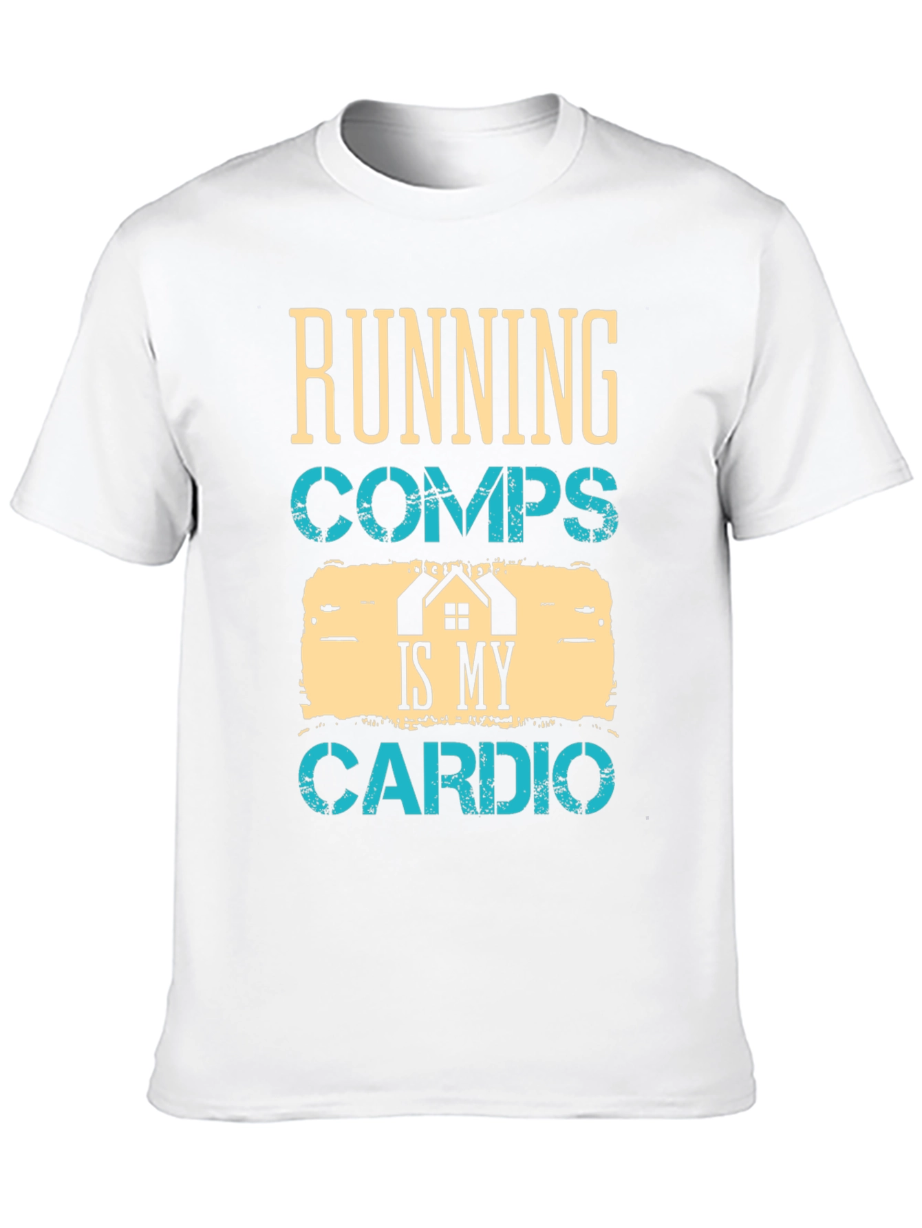 Running Comps Is My Cardio Graphic T-Shirt