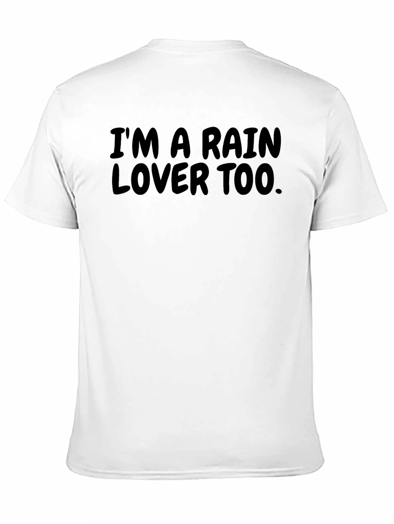 Im a Rain Lover Too Black T-Shirt