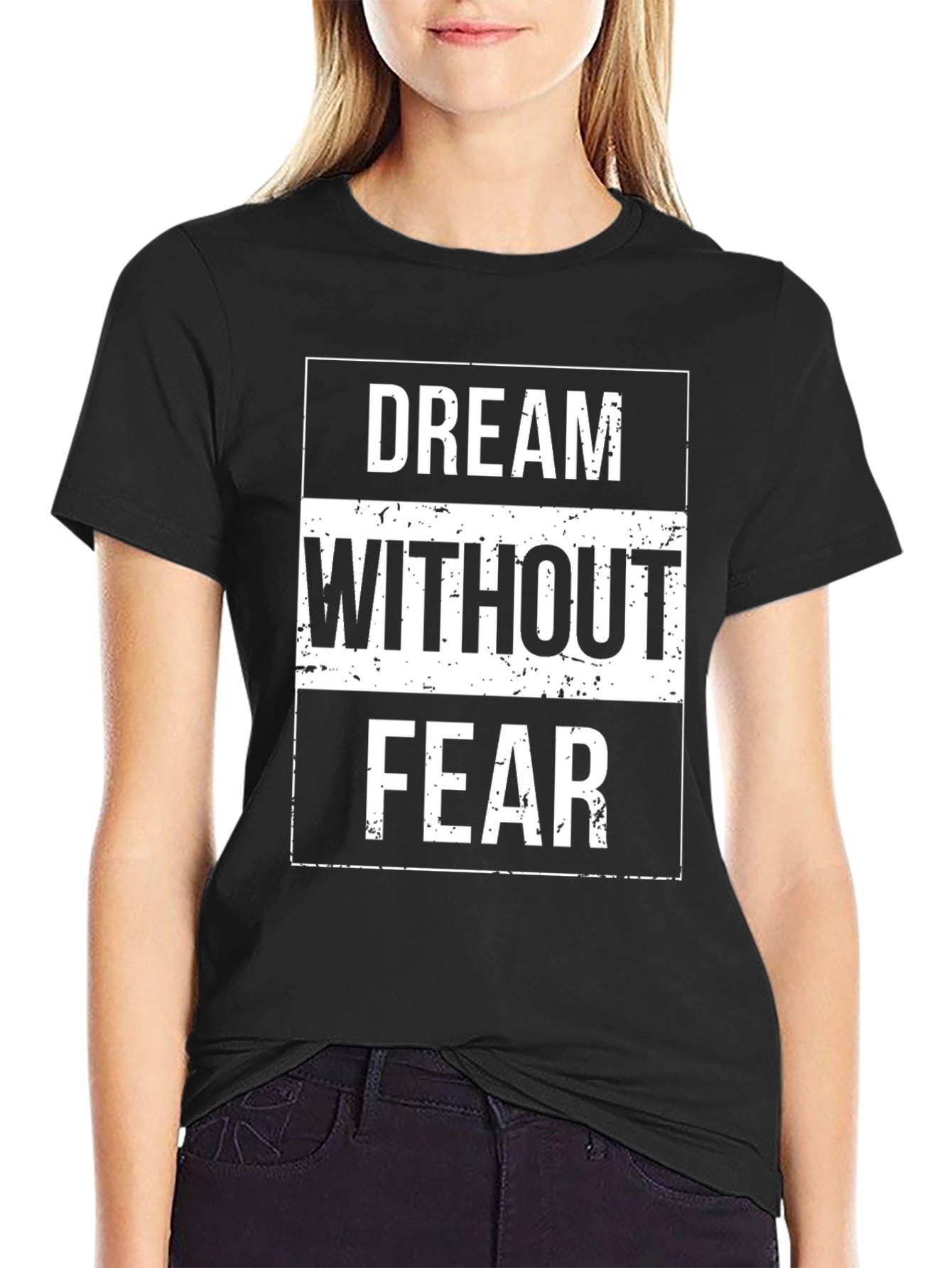 Dream Without Fear Black Graphic Tee