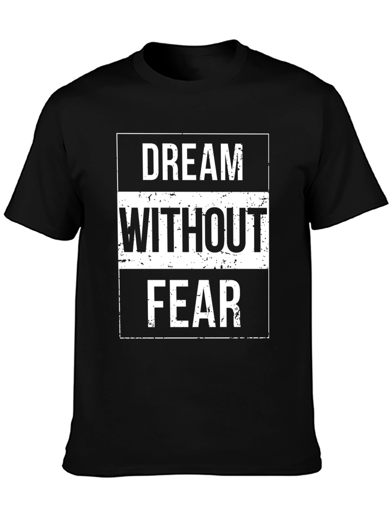 Dream Without Fear Black Graphic Tee