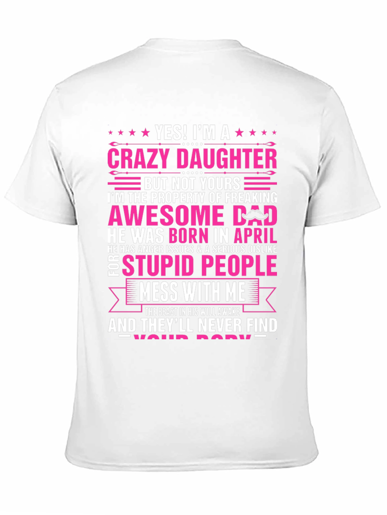 Crazy Daughter Awesome Dad T-Shirt