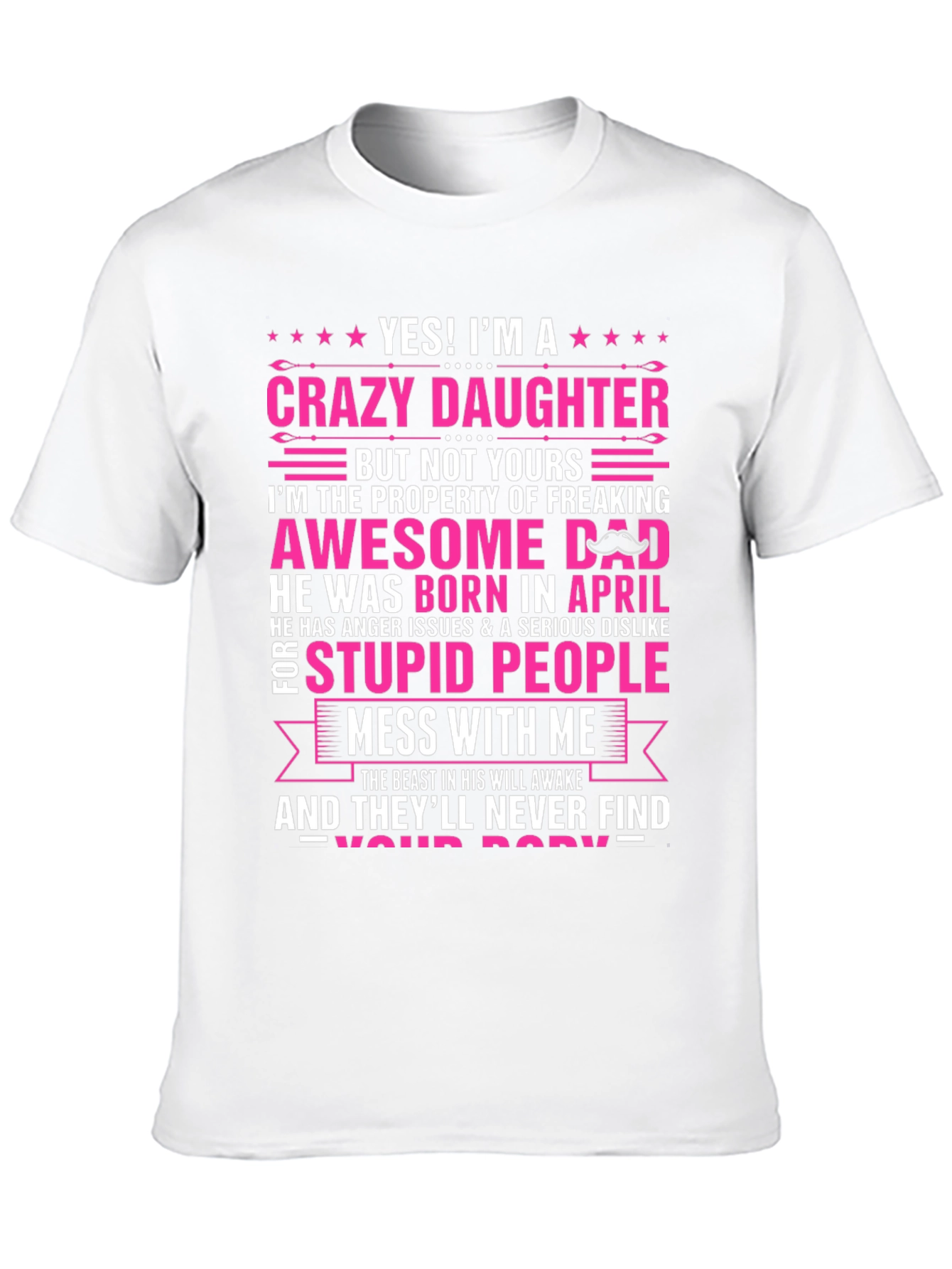Crazy Daughter Awesome Dad T-Shirt