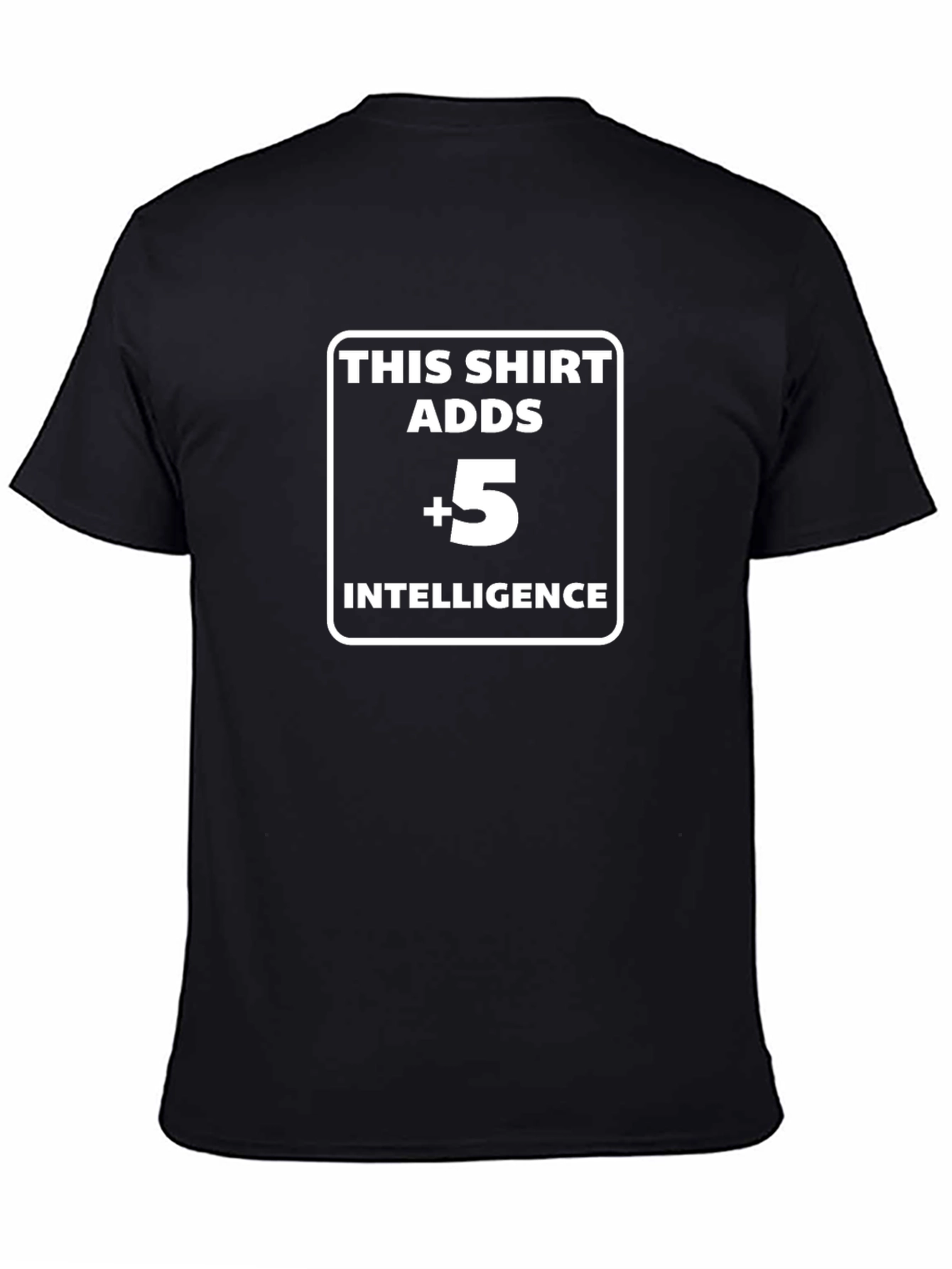 Intelligence Boost T-Shirt: Adds +5!