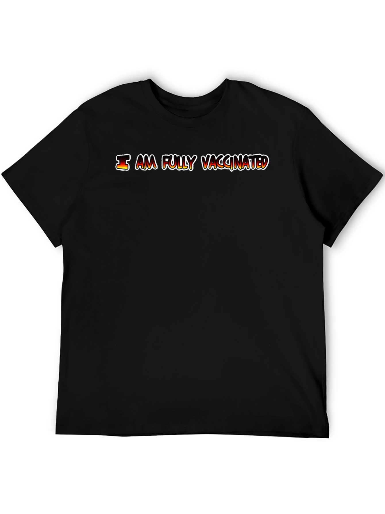 I Am Fully Vaccinated Graphic Tee