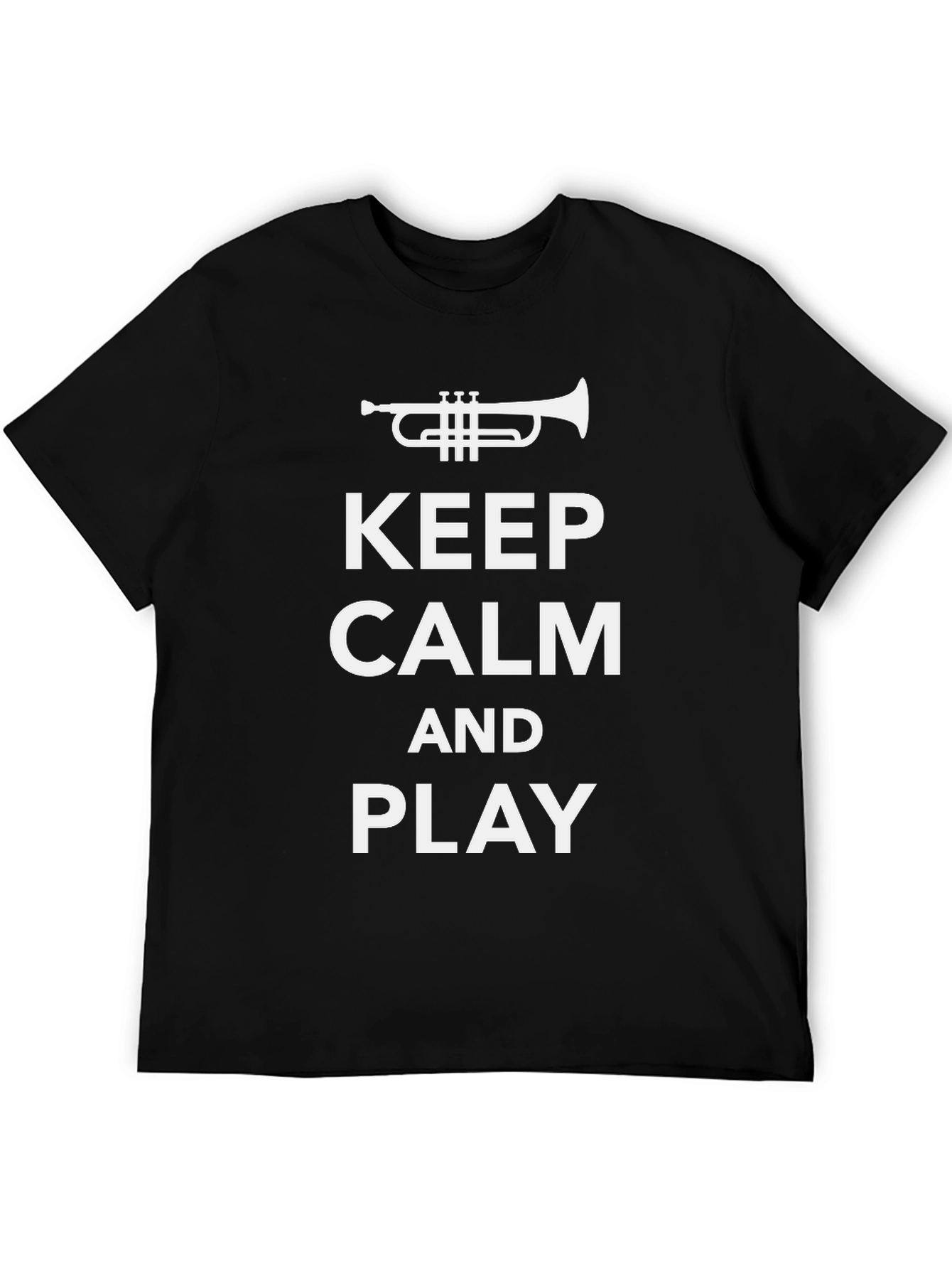 Keep Calm and Play Trumpet T-Shirt