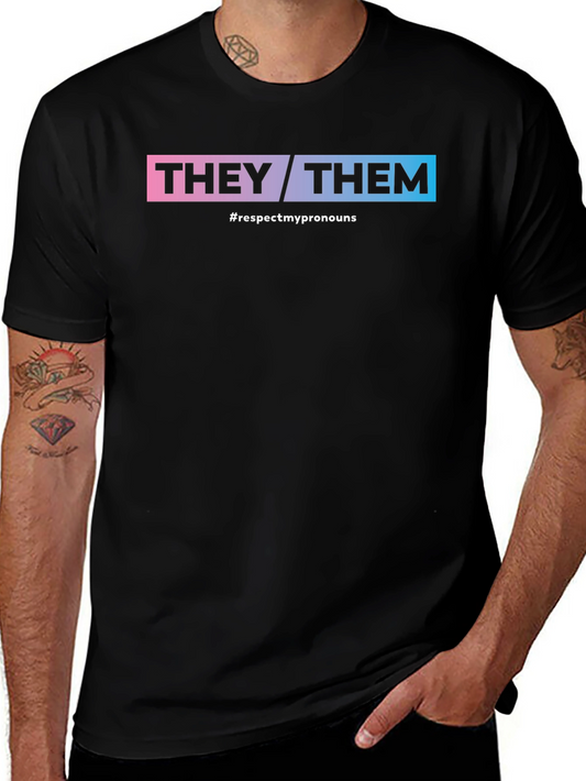 They/Them Respect Pronouns Black T-Shirt