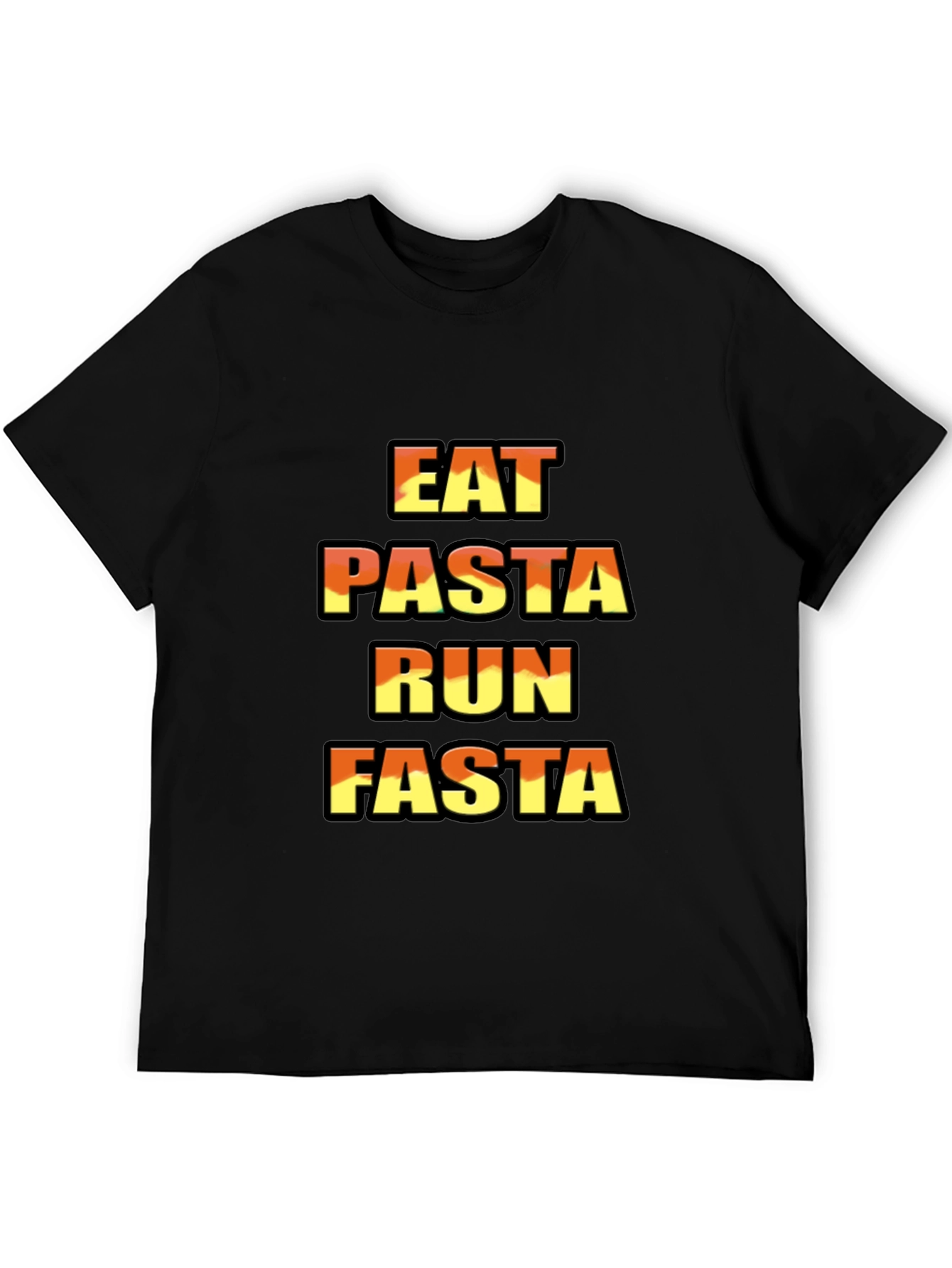 Eat Pasta Run Fasta Graphic T-Shirt