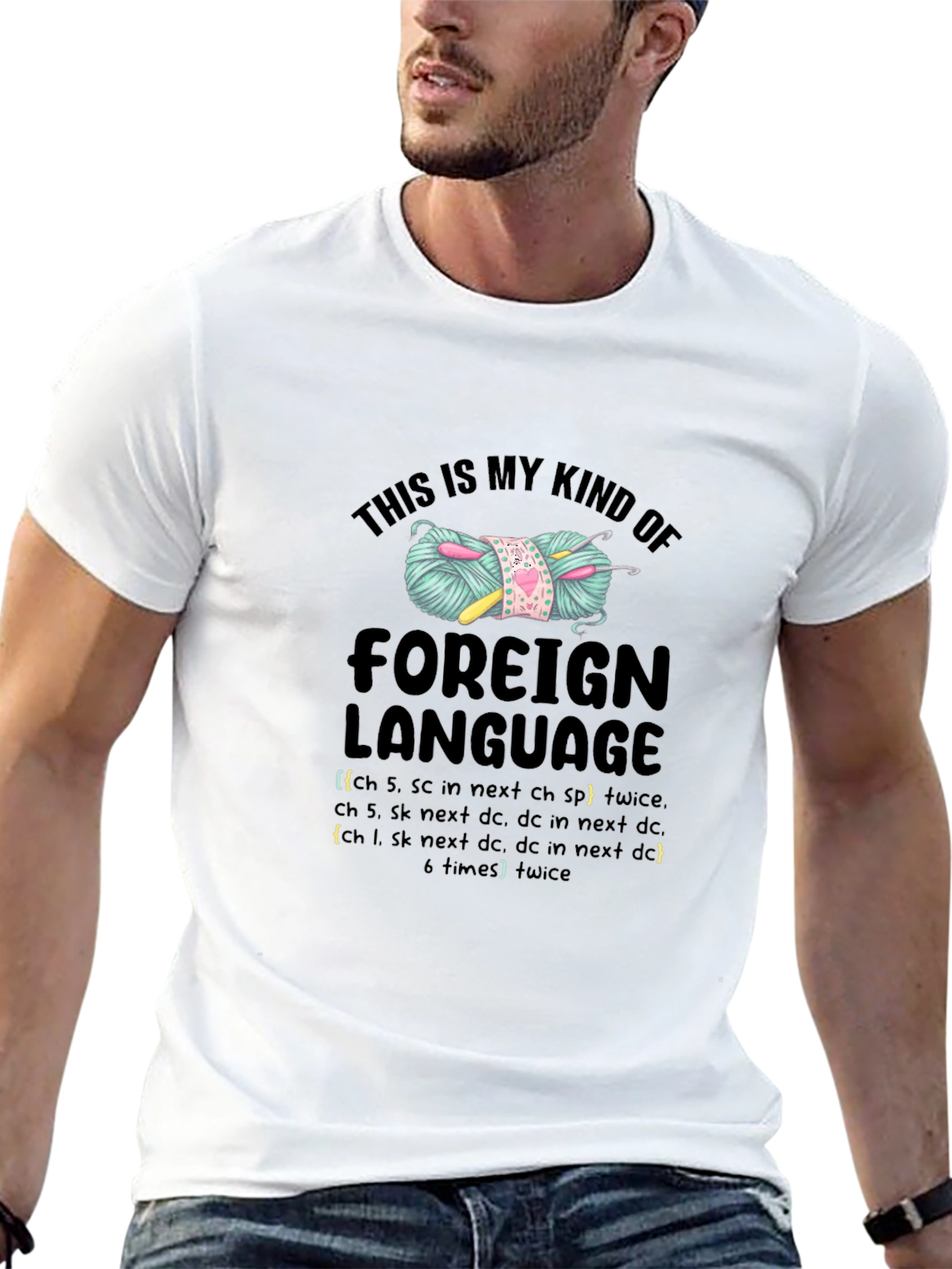 Crochet Lover T-Shirt: Foreign Language Yarn Tee