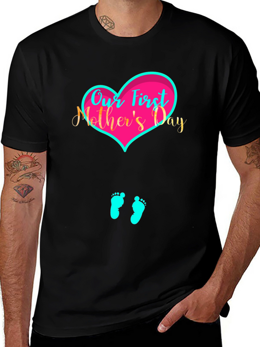 Our First Mothers Day Graphic Tee - Unisex