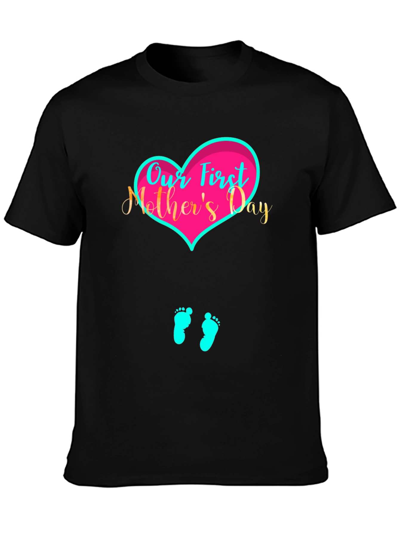 Our First Mothers Day Graphic Tee - Unisex