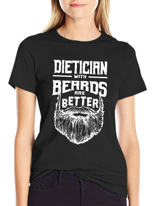 Dietician with Beards Graphic T-Shirt - Funny & Stylish