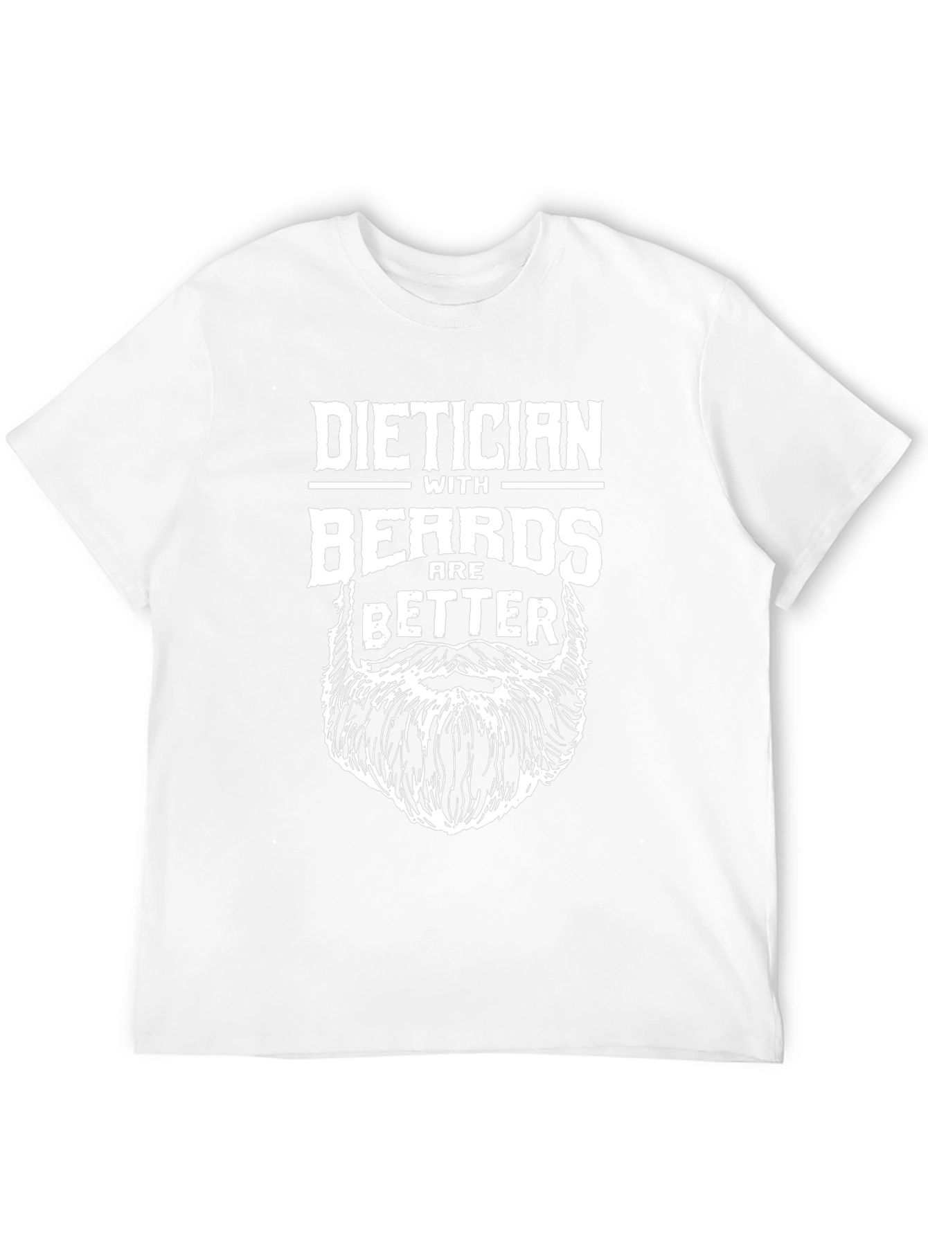 Dietician with Beards Graphic T-Shirt - Funny & Stylish