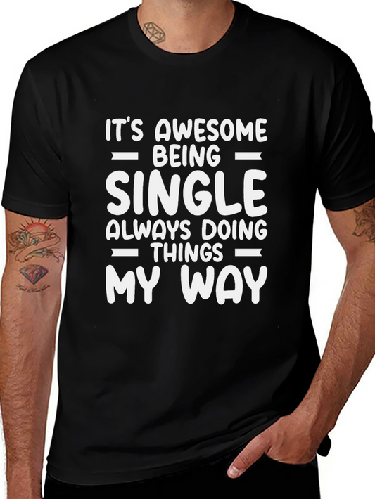 Awesome Single Life Graphic Tee - Black Cotton Blend