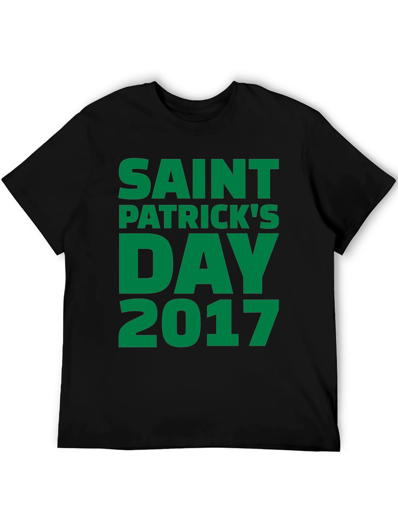 Saint Patricks Day 2017 Black T-Shirt