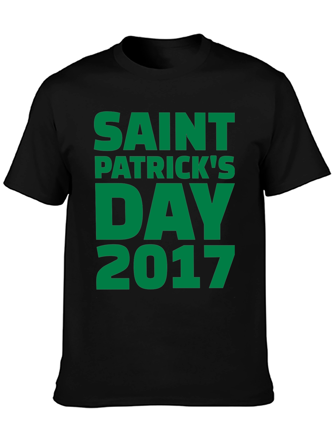 Saint Patricks Day 2017 Black T-Shirt