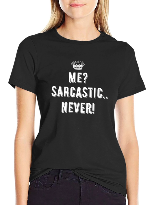 Sarcastic Never Mens Black Graphic T-Shirt