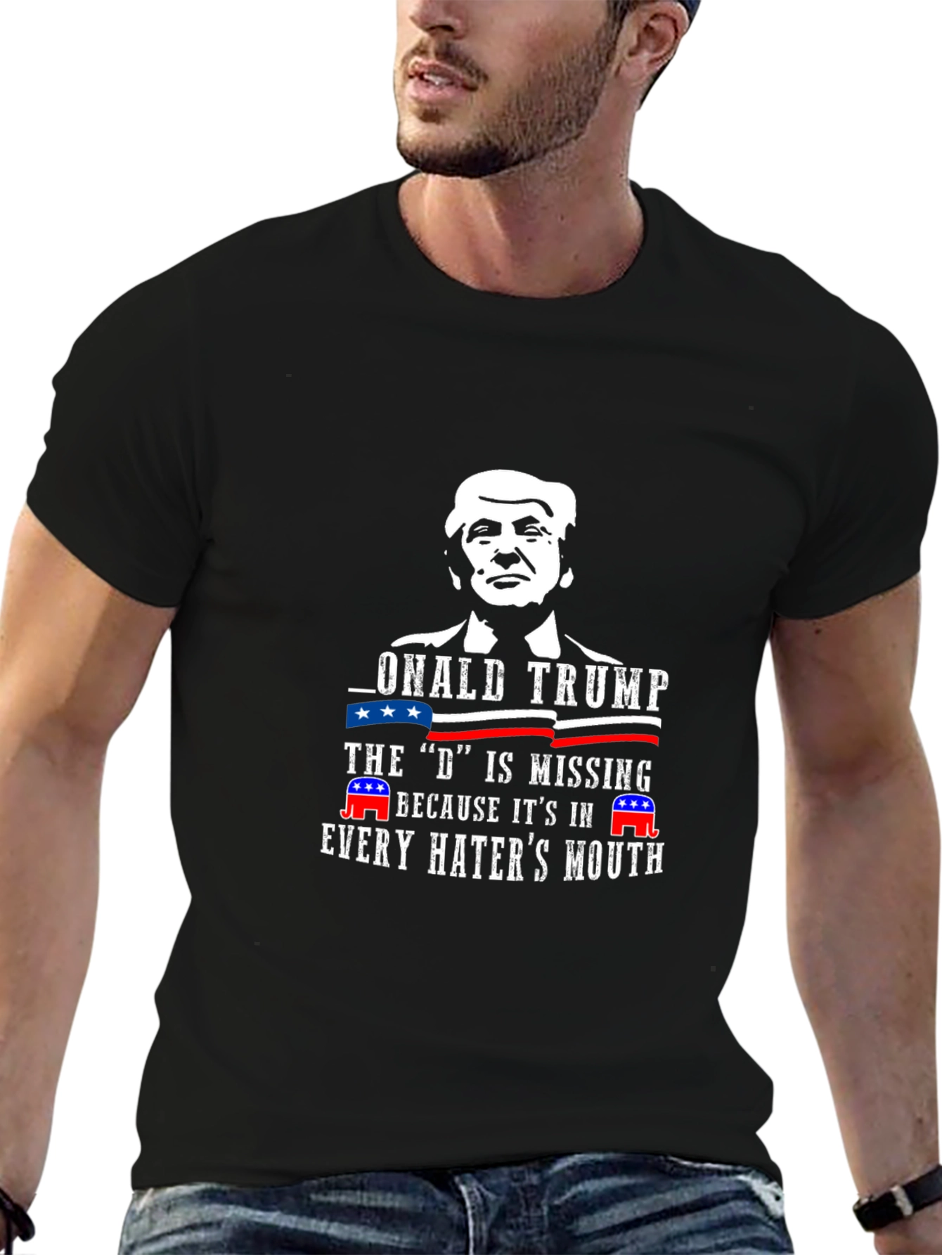 Donald Trump D Missing Haters Mouth T-Shirt