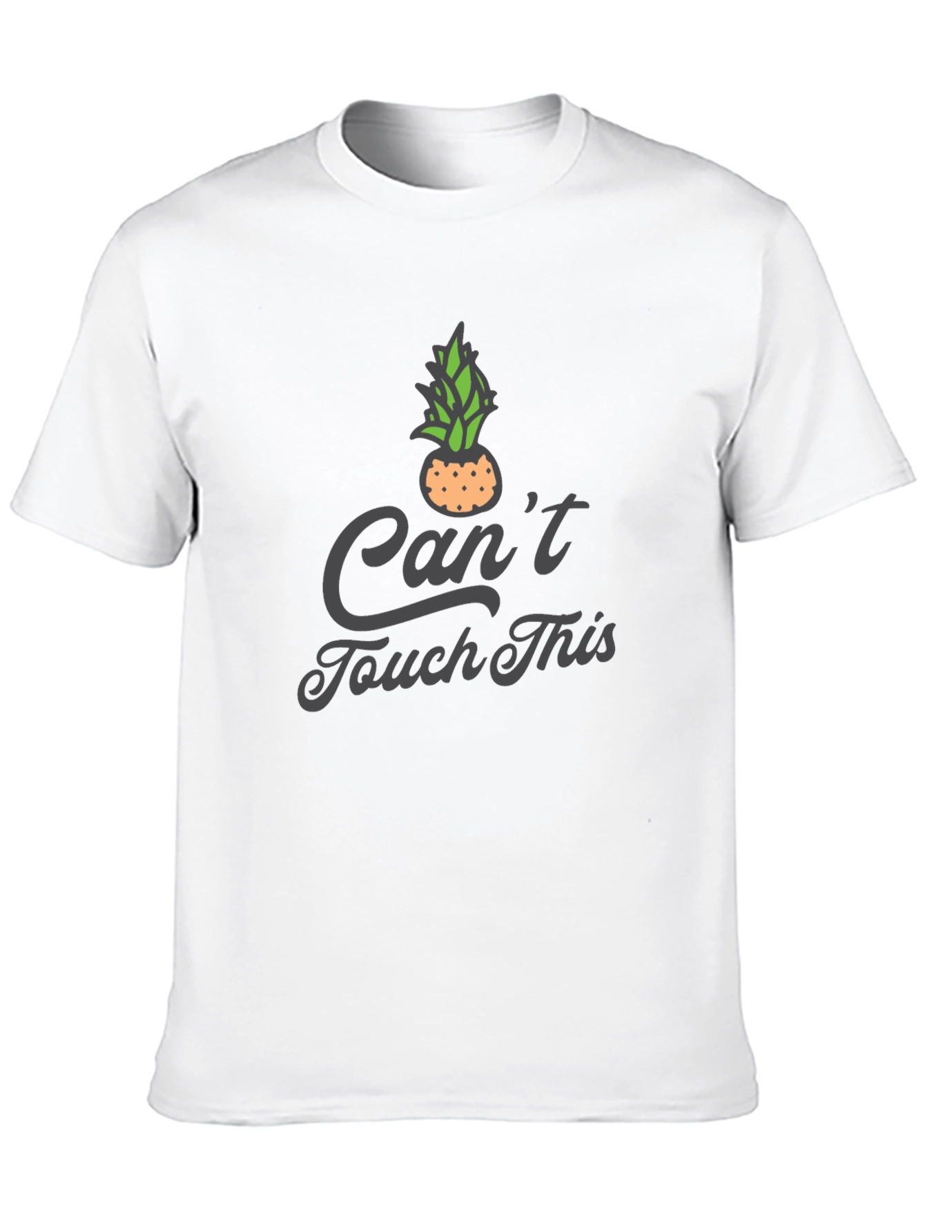 Funny Cant Touch This Pineapple Graphic Tee