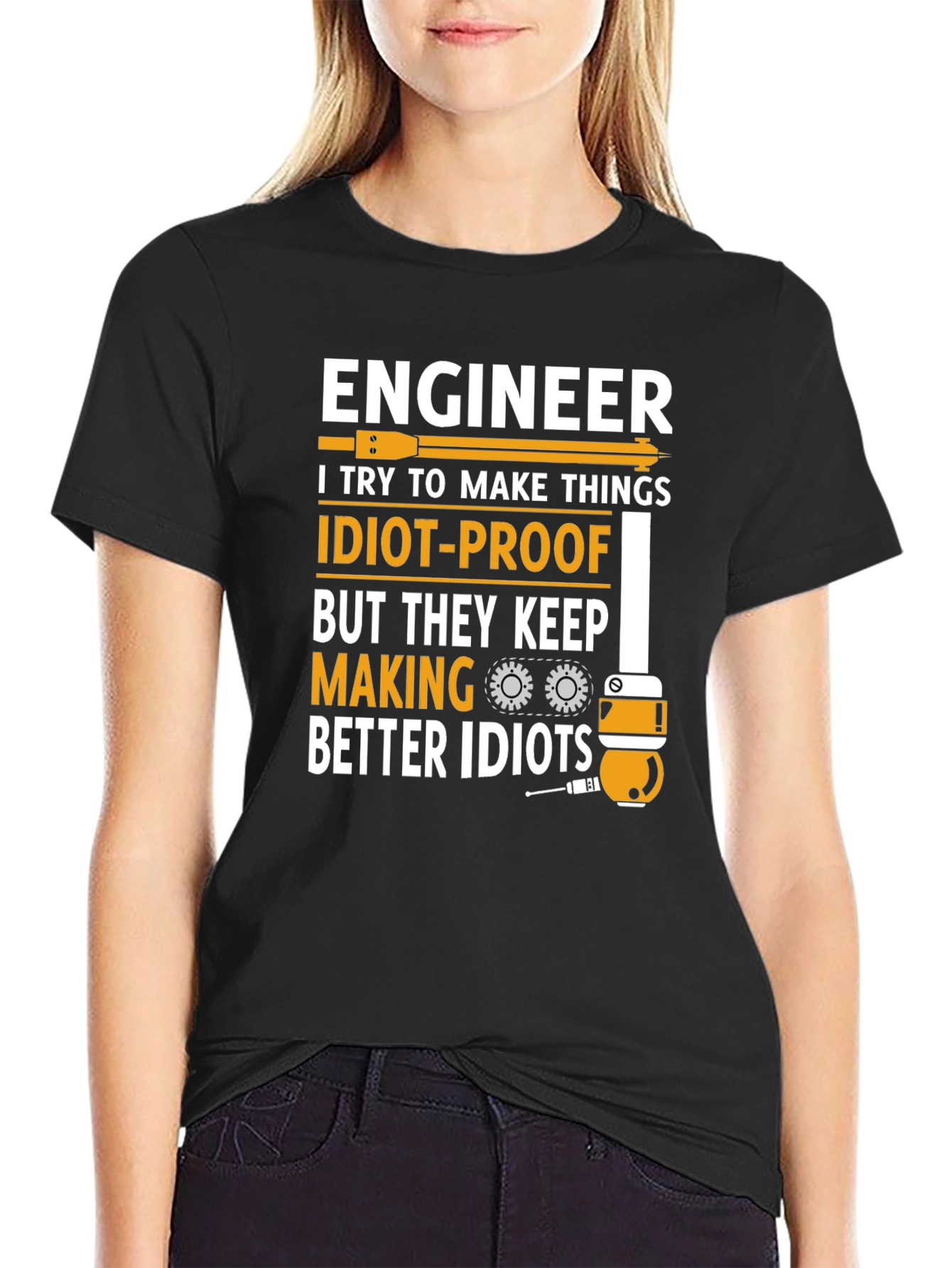 Engineer Humor T-Shirt - Idiot Proofing