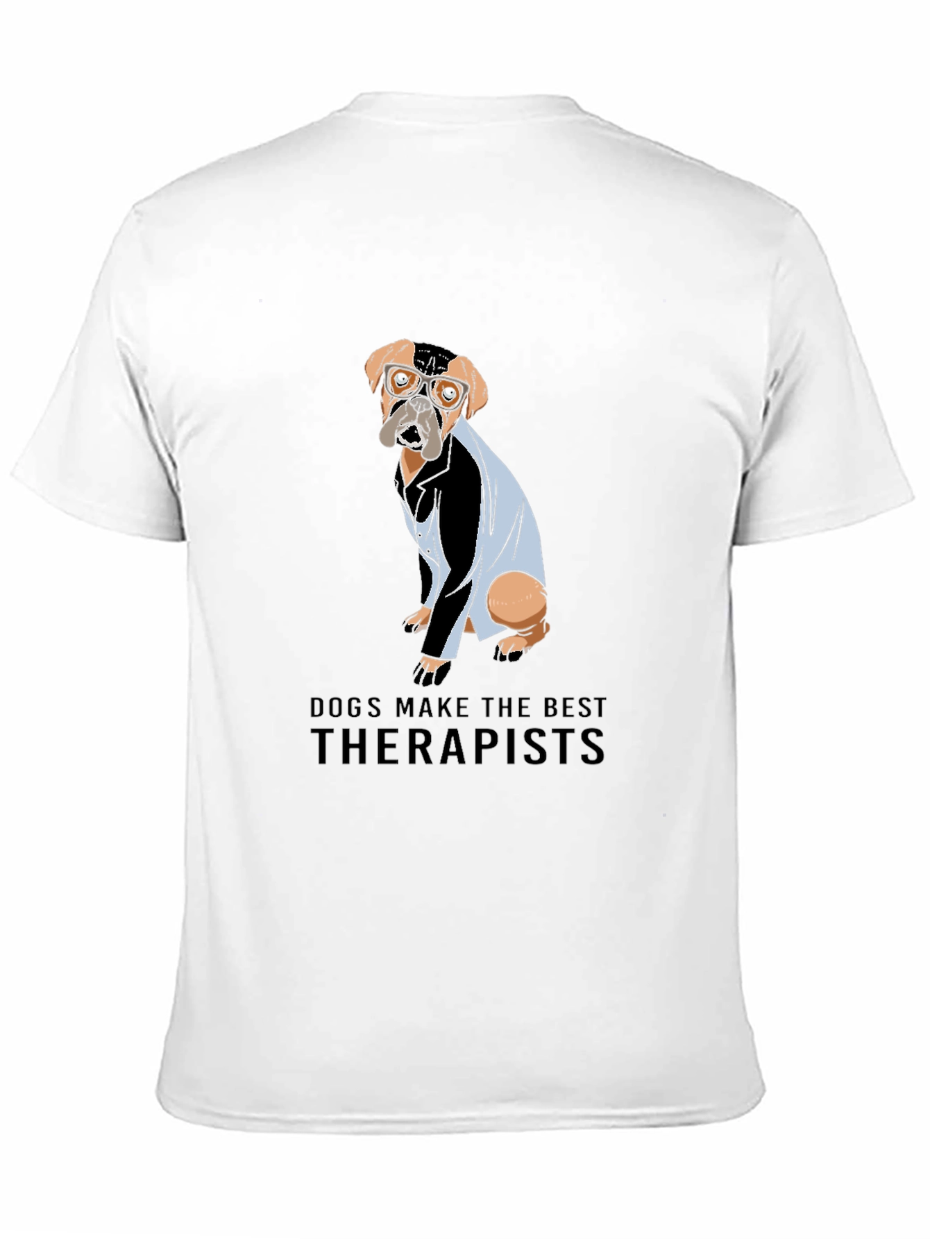 Dogs Make the Best Therapists Black T-Shirt