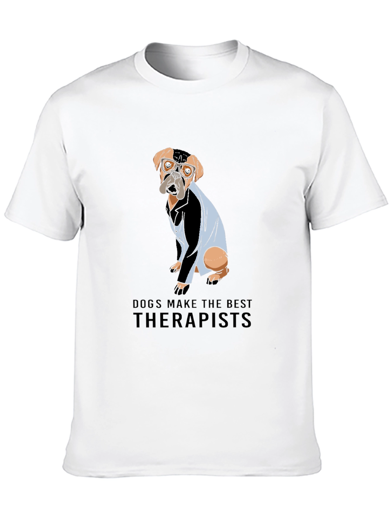 Dogs Make the Best Therapists Black T-Shirt