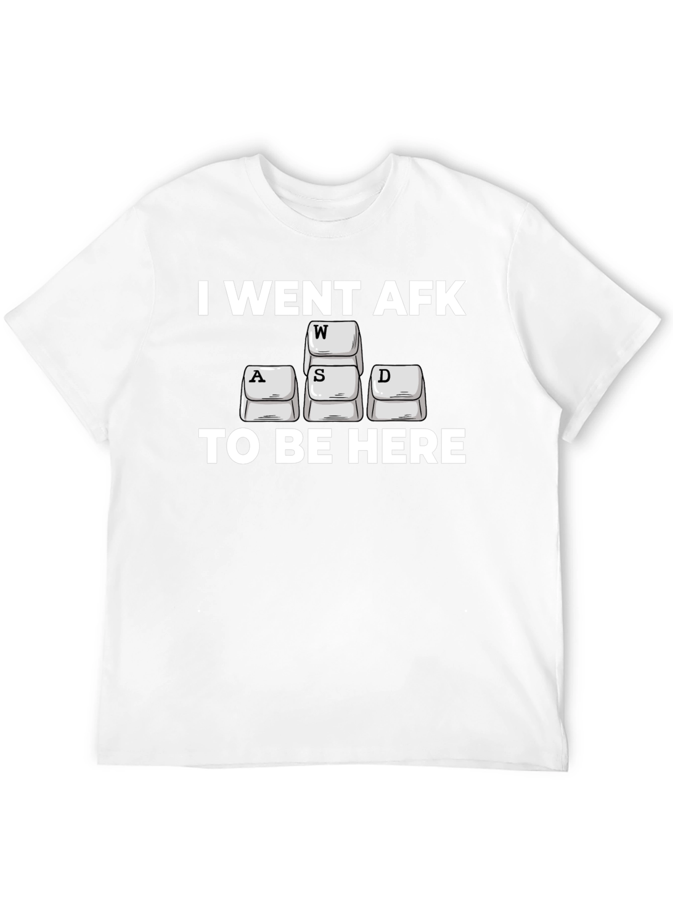I Went AFK - Gamer T-Shirt