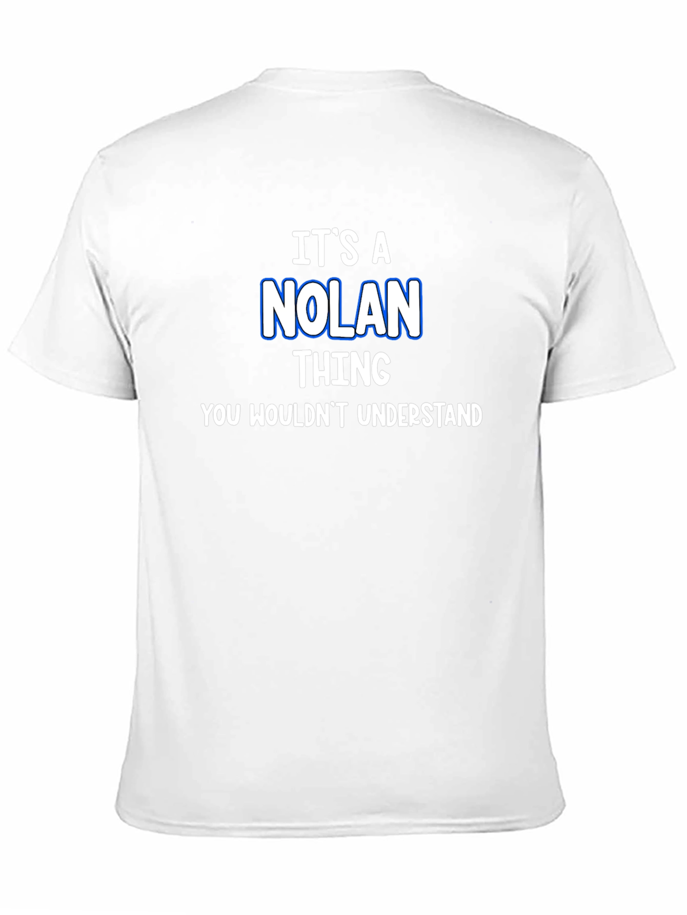Its a Nolan Thing T-Shirt