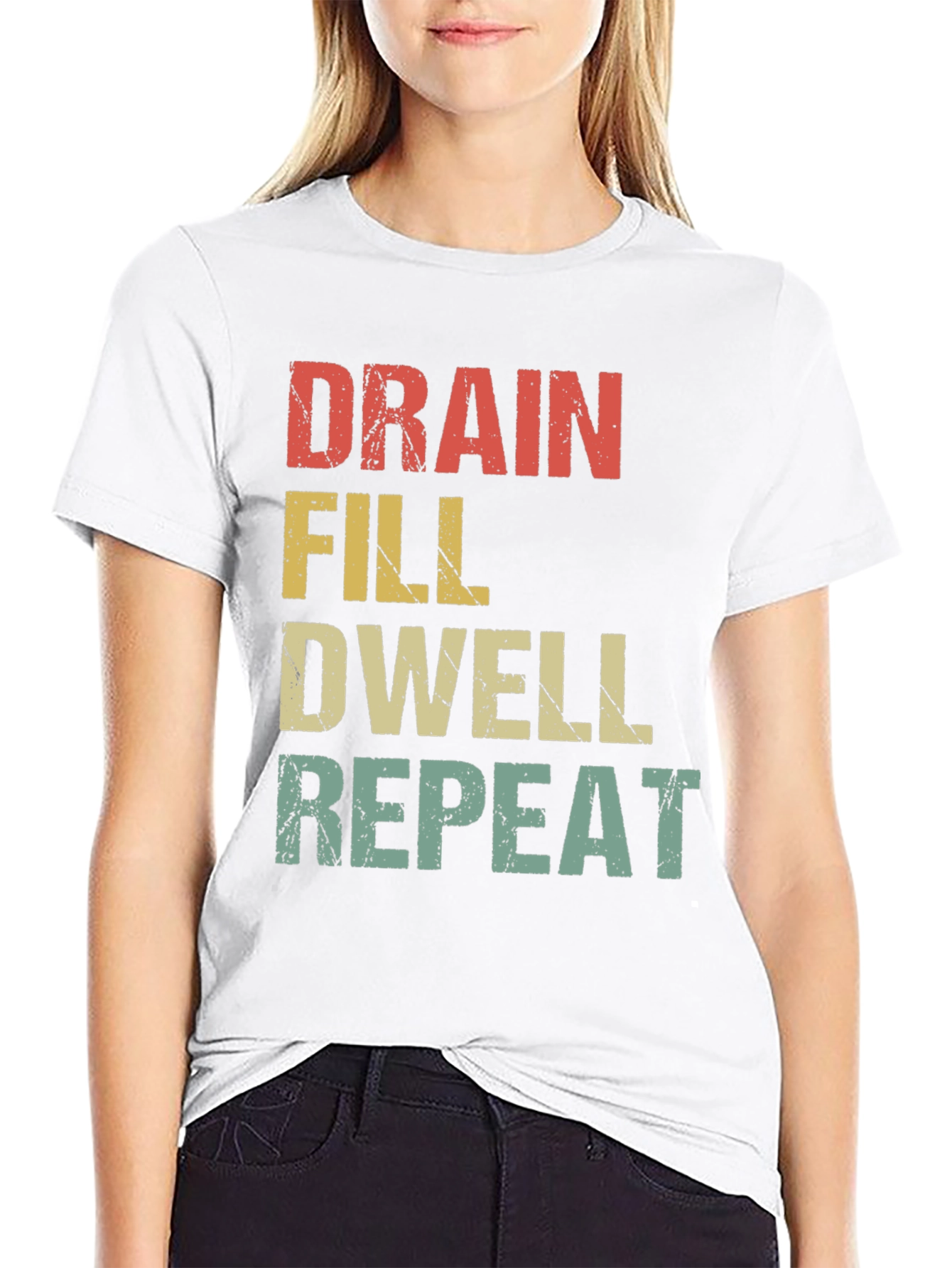 Drain Fill Dwell Repeat Graphic T-Shirt
