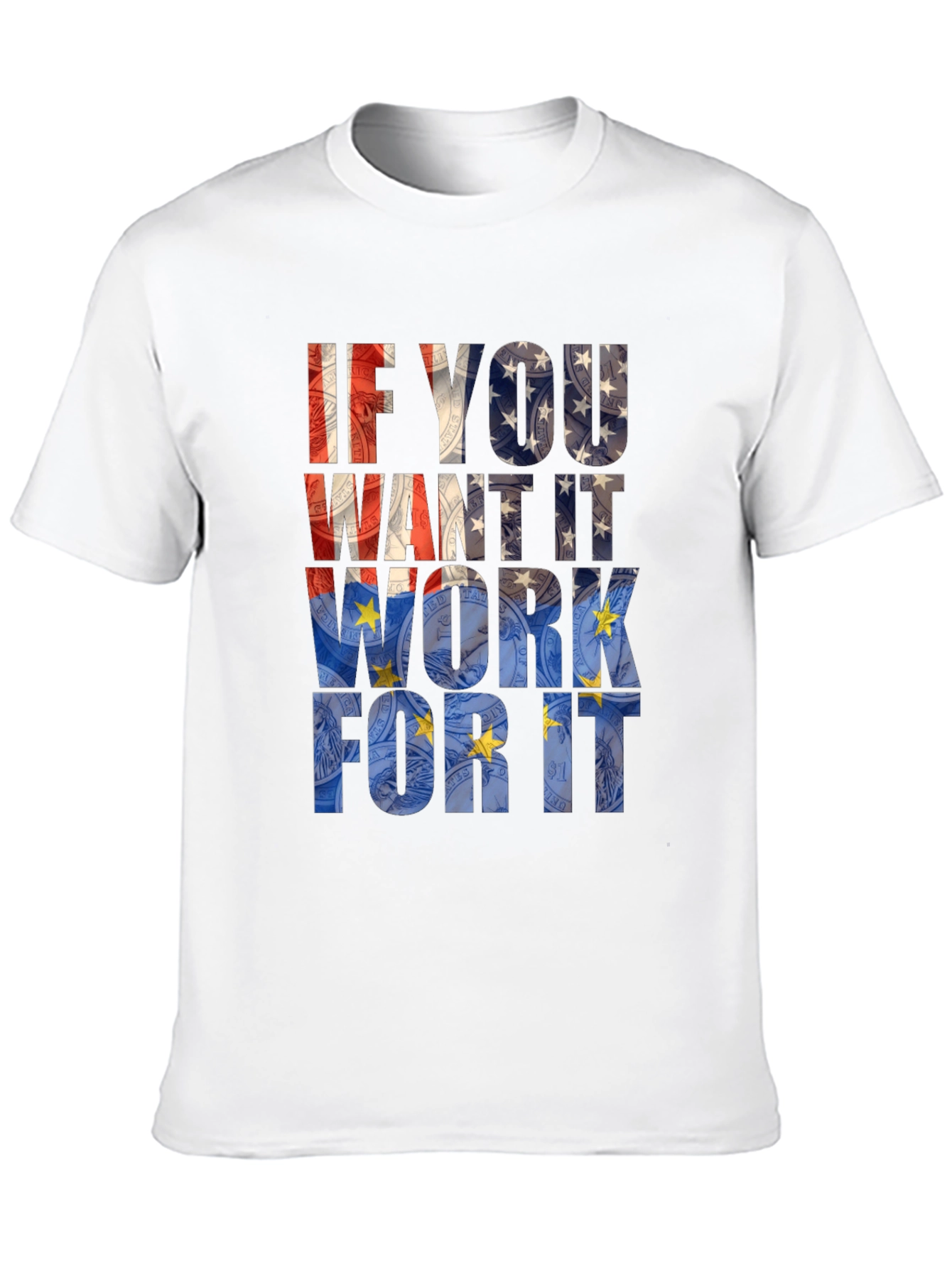 Motivational Work For It Graphic Tee