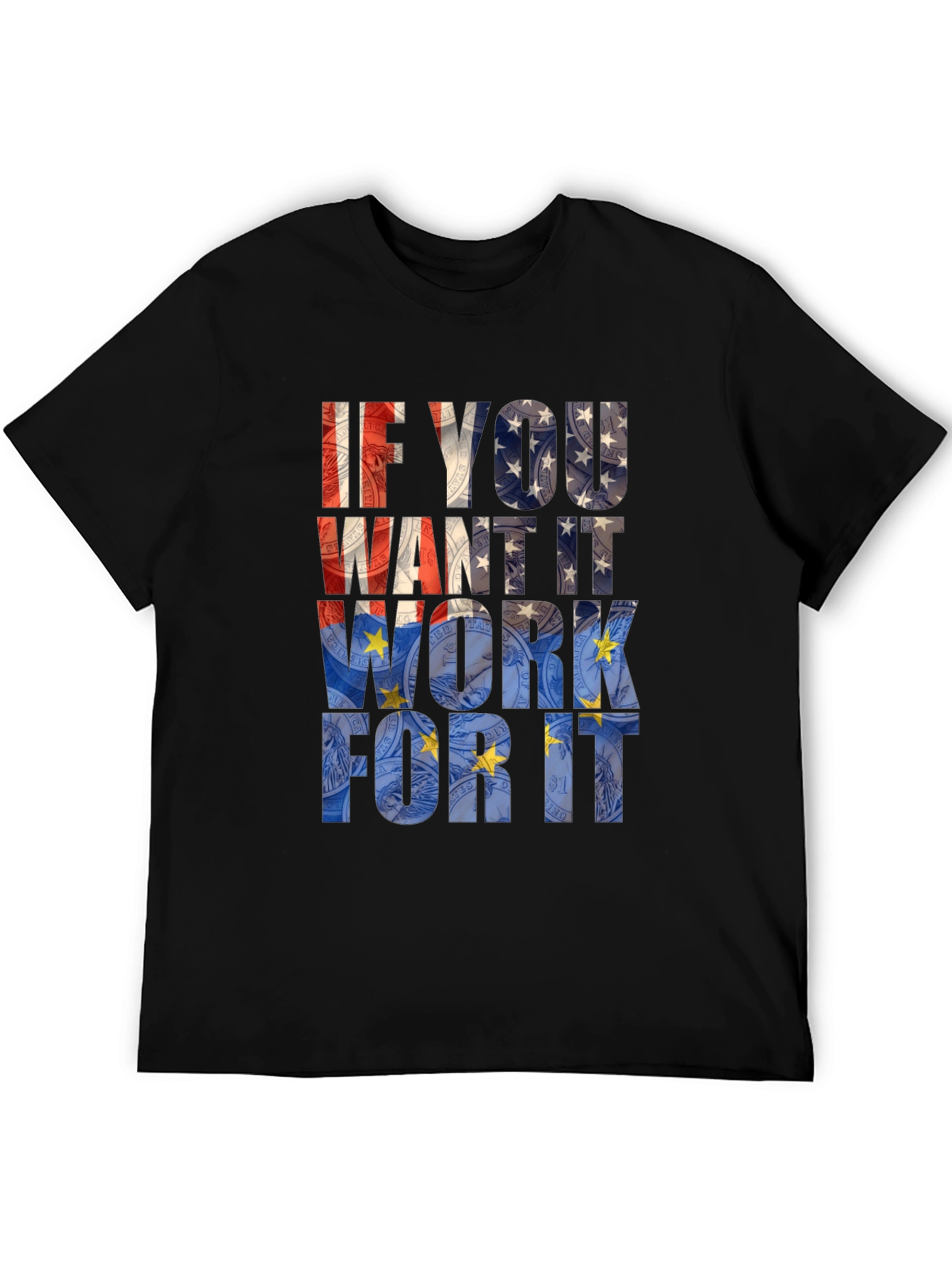 Motivational Work For It Graphic Tee